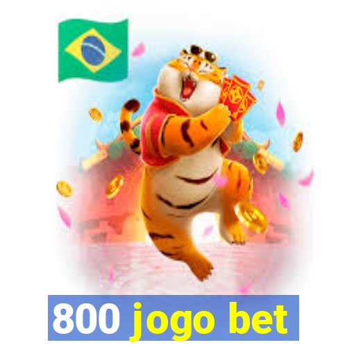 800 jogo bet